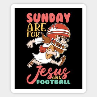 Sunday Are for Jesus and Football- American Football Sticker